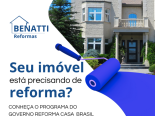 Reforma Casa Brasil: novo programa de crdito para reforma de imveis j est disponvel