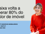 Caixa volta a financiar at 80% do valor de imveis aps mudanas no FGTS e poupana